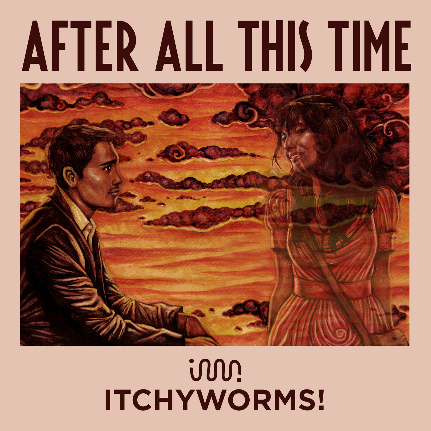 Itchyworms after all this time single pinoy albums