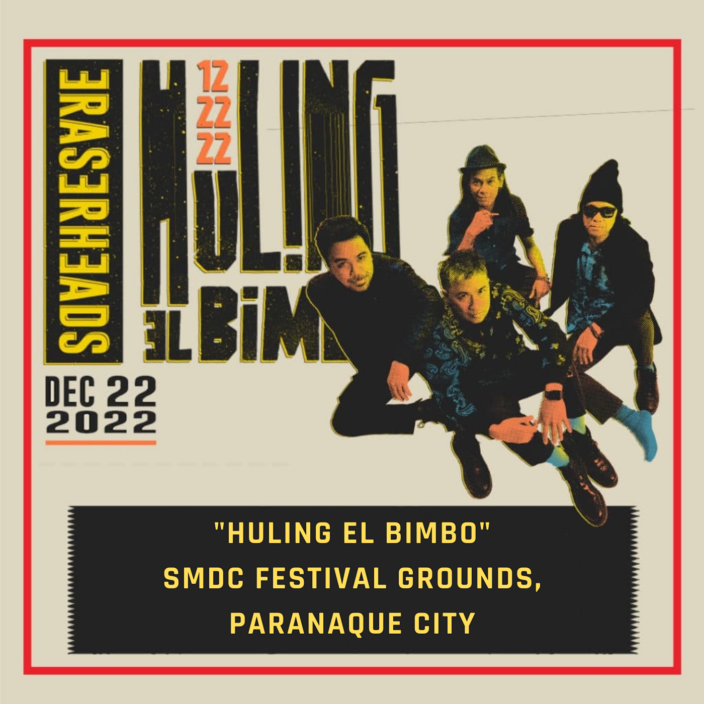 ERASERHEADS “Huling El Bimbo” REUNION CONCERT (LIVE RECORDING Ripped